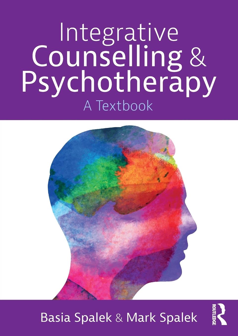 Cover: 9781138301016 | Integrative Counselling and Psychotherapy | A Textbook | Taschenbuch