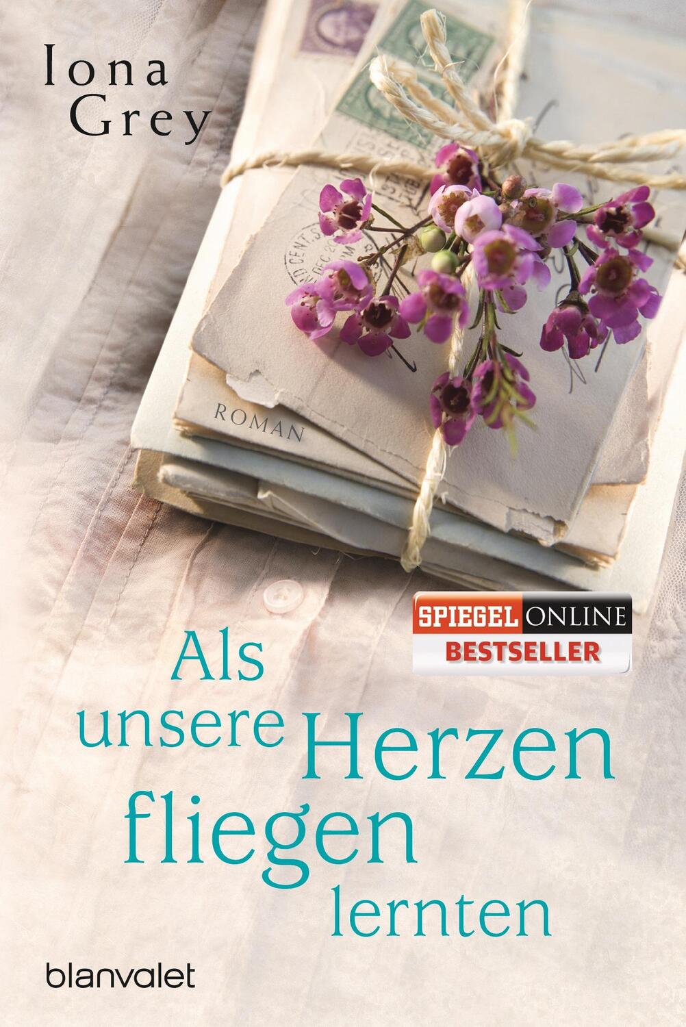 Cover: 9783734101885 | Als unsere Herzen fliegen lernten | Iona Grey | Taschenbuch | 608 S.