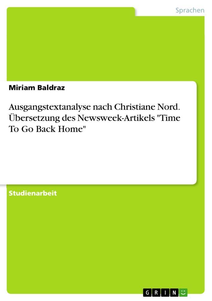 Cover: 9783640378500 | Ausgangstextanalyse nach Christiane Nord. Übersetzung des...