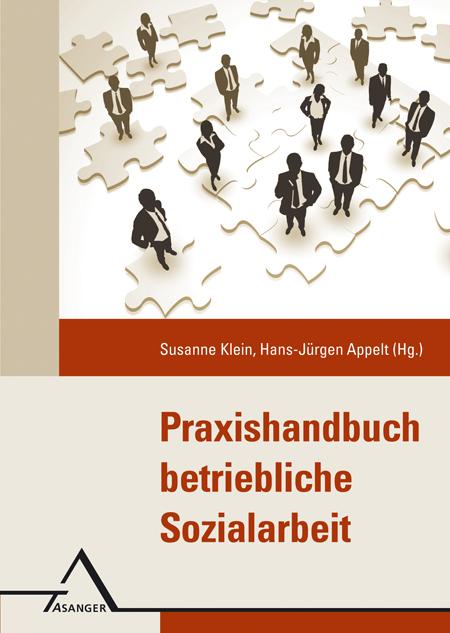 Cover: 9783893345311 | Praxishandbuch Betriebliche Sozialarbeit | Susanne Klein (u. a.) | VII