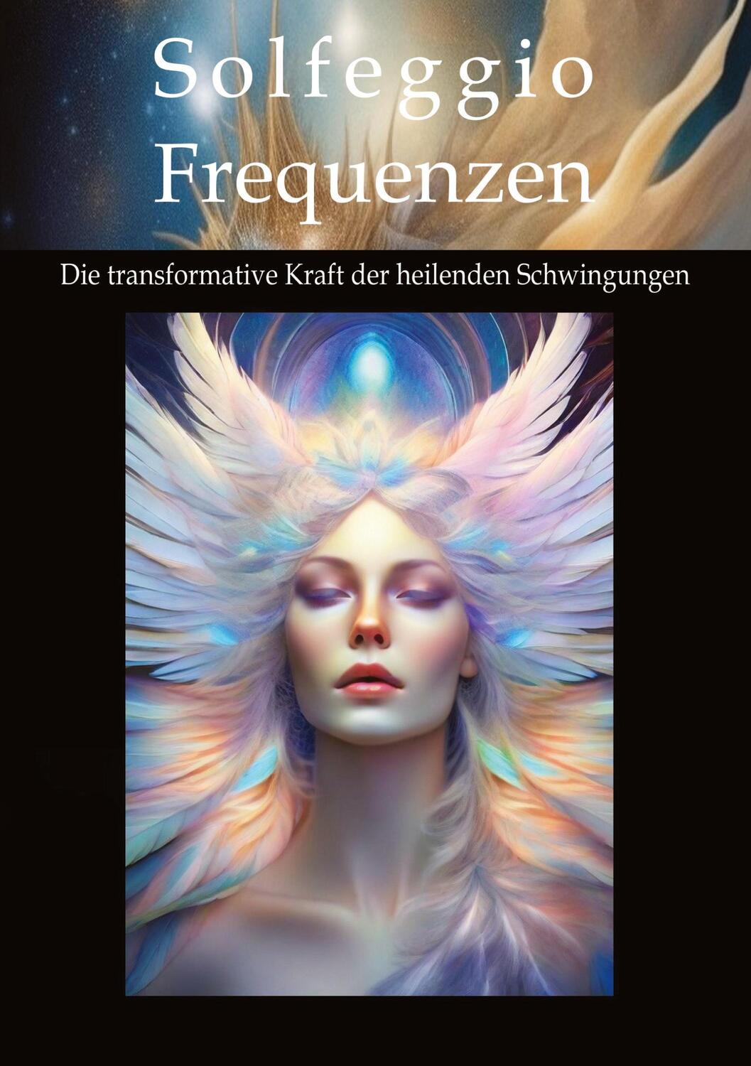 Cover: 9783384236746 | Solfeggio-Frequenzen | Andreas Kühnemann | Taschenbuch | Paperback