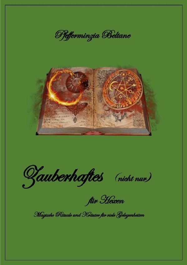 Cover: 9783759814111 | Zauberhaftes (nicht nur) für Hexen/ Magische Rituale und Kräuter...