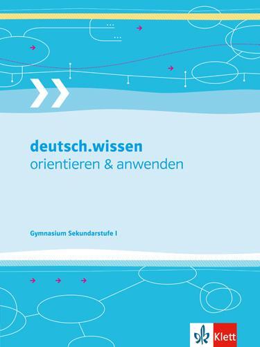 Cover: 9783123142284 | deutsch.wissen. Orientieren und anwenden. Kompendium | Wolfgang Wittor