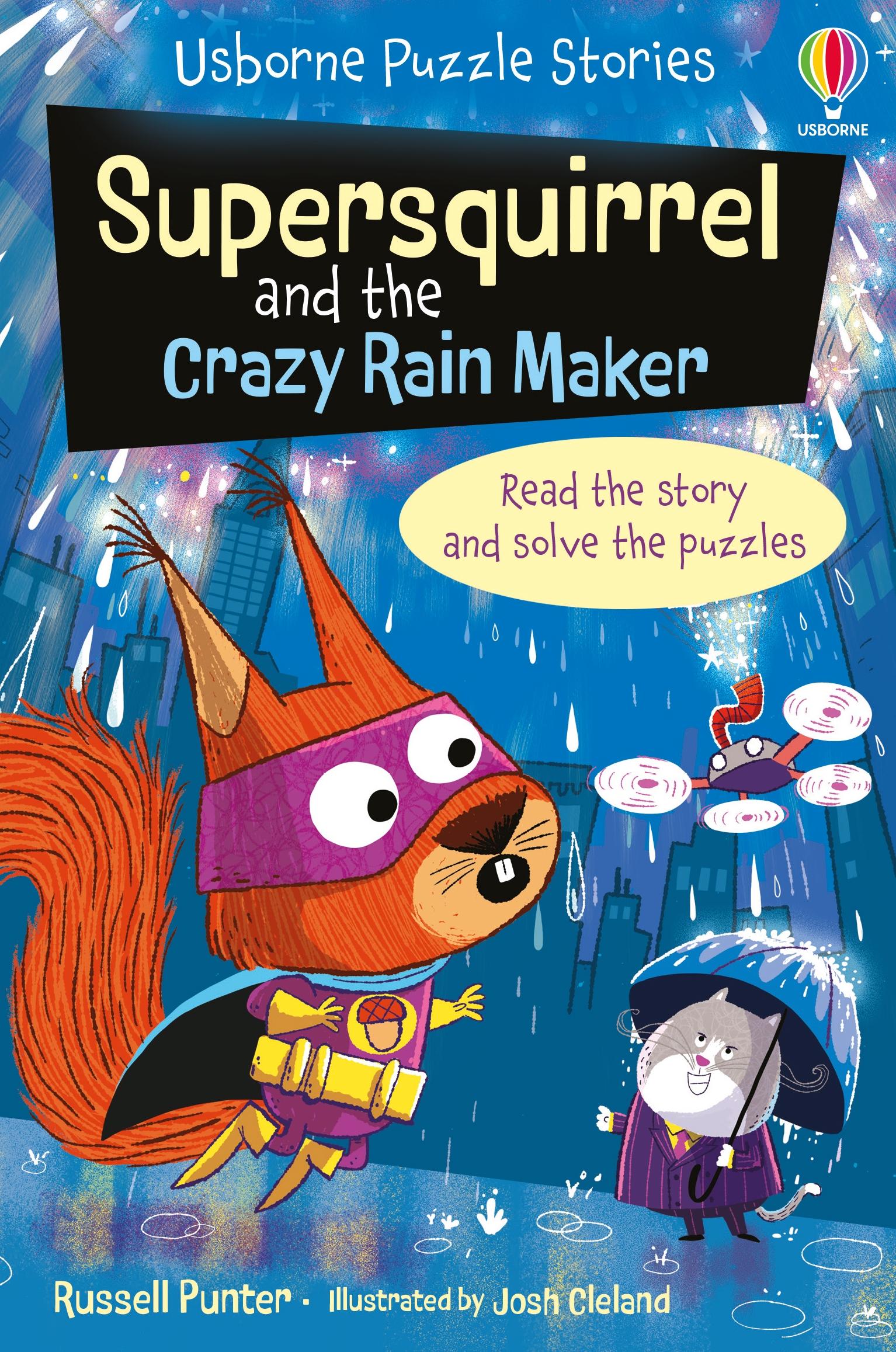 Cover: 9781805315889 | Supersquirrel and the Crazy Rain Maker | Russell Punter | Taschenbuch