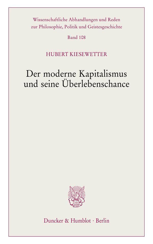 Cover: 9783428187942 | Der moderne Kapitalismus und seine Überlebenschance. | Kiesewetter