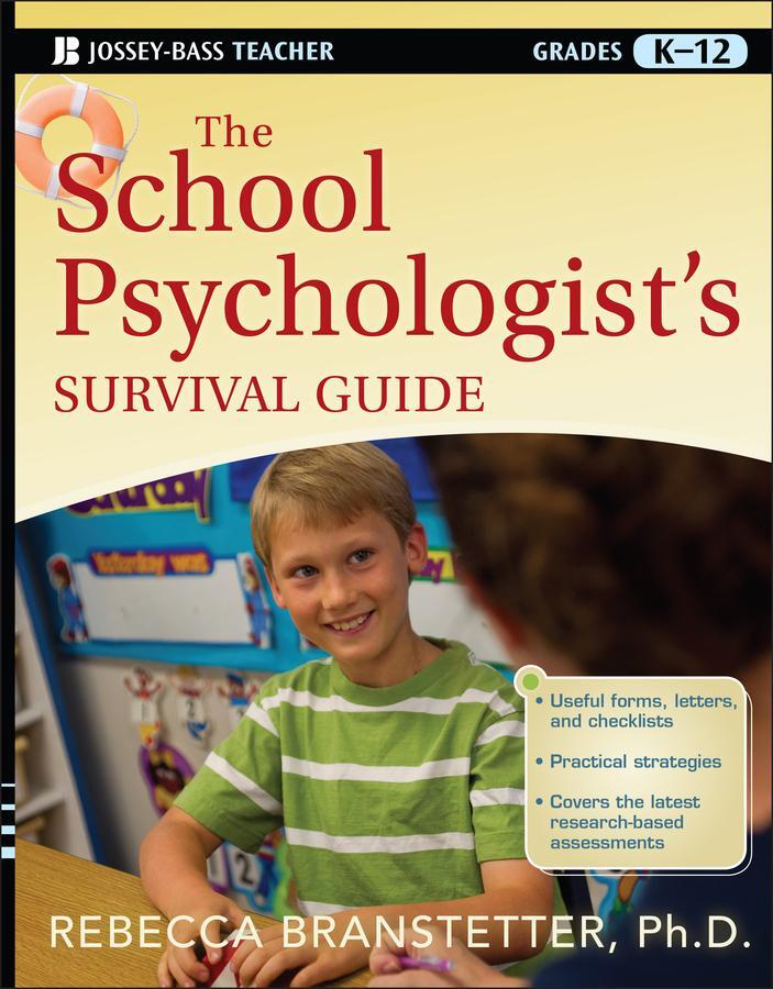 Cover: 9781118027776 | The School Psychologist's Survival Guide | Rebecca Branstetter | Buch