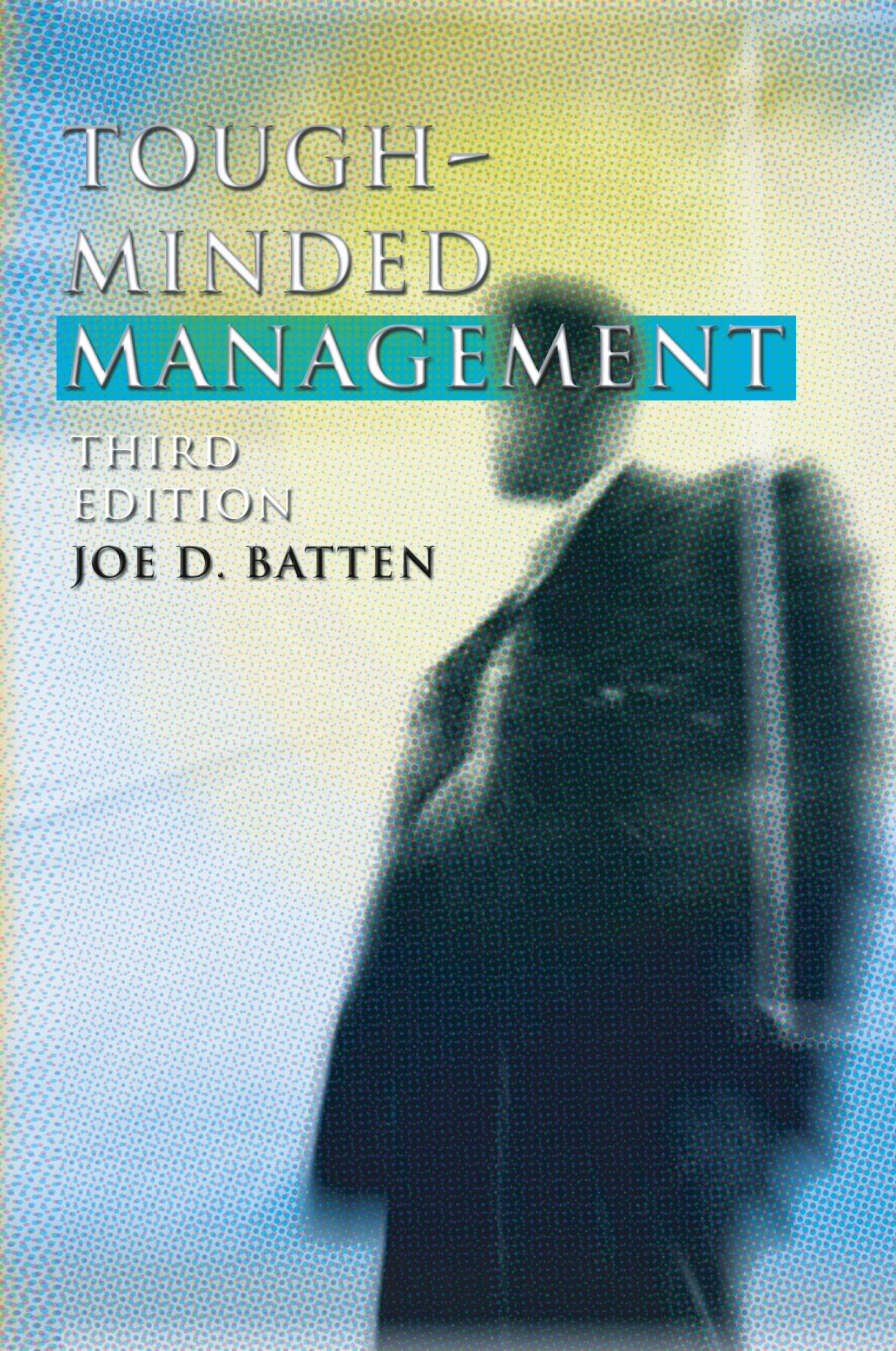 Cover: 9781592441181 | Tough-Minded Management | Joe D. Batten | Taschenbuch | Englisch