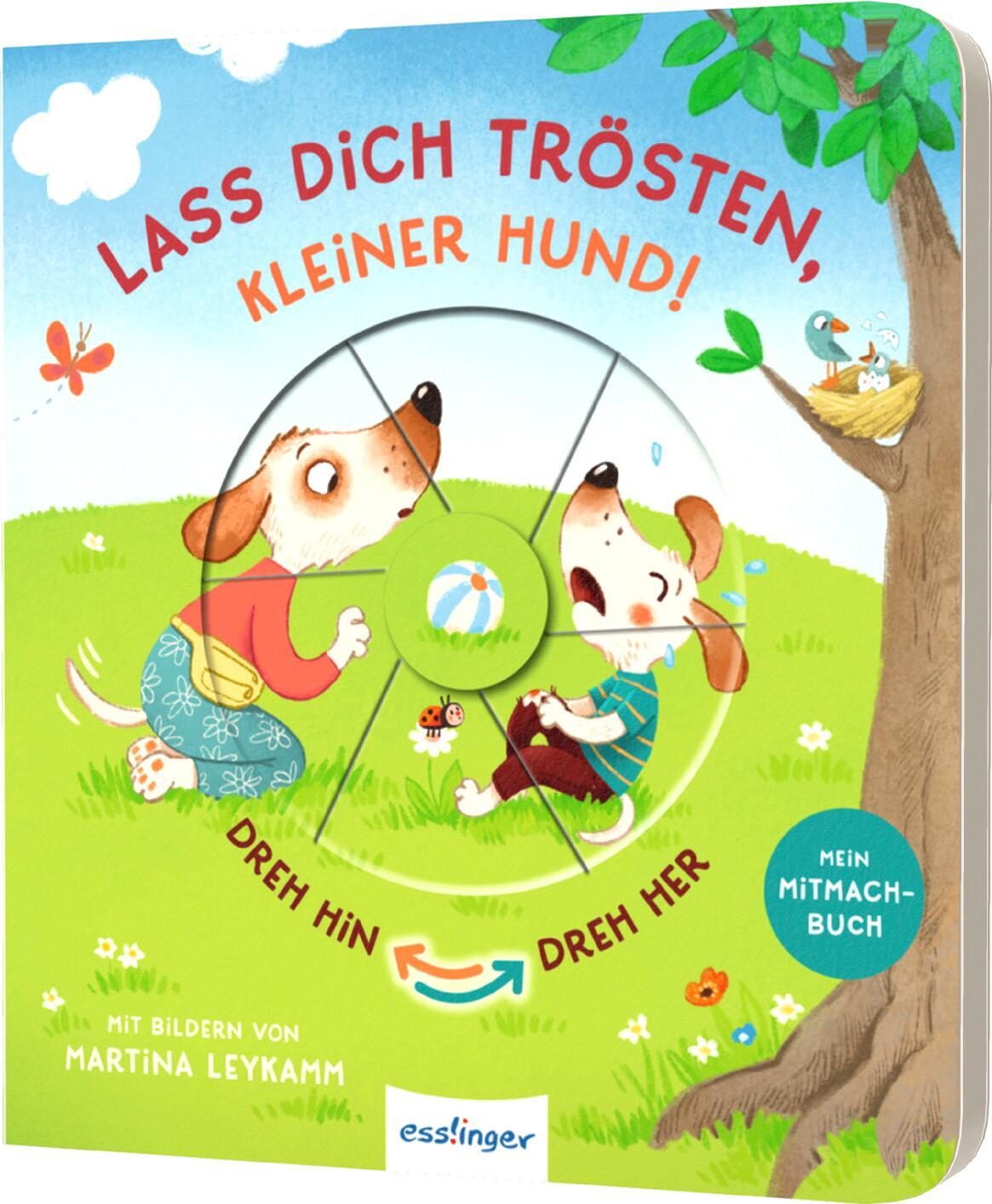 Cover: 9783480238804 | Dreh hin - Dreh her: Lass dich trösten, kleiner Hund! | Anja Kiel