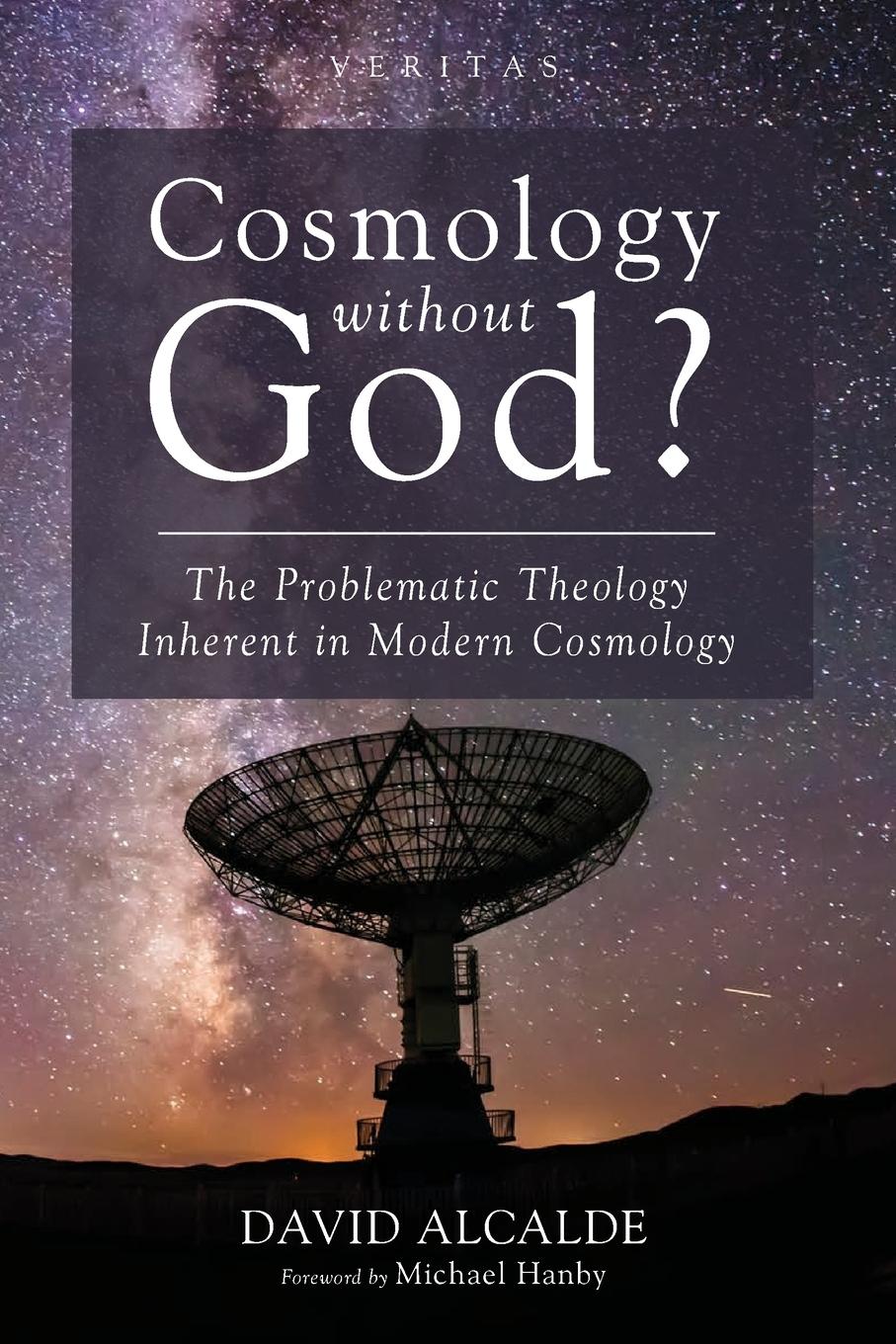 Cover: 9781532636844 | Cosmology Without God? | David Alcalde | Taschenbuch | Englisch | 2019