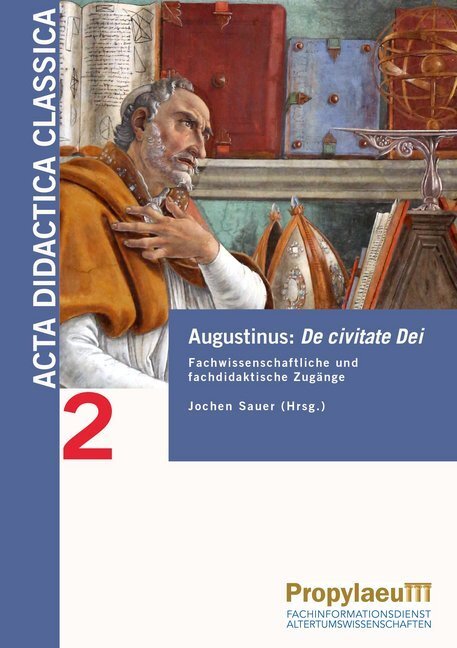 Cover: 9783948465100 | Augustinus: De civitate Dei | Jochen Sauer | Taschenbuch | Deutsch