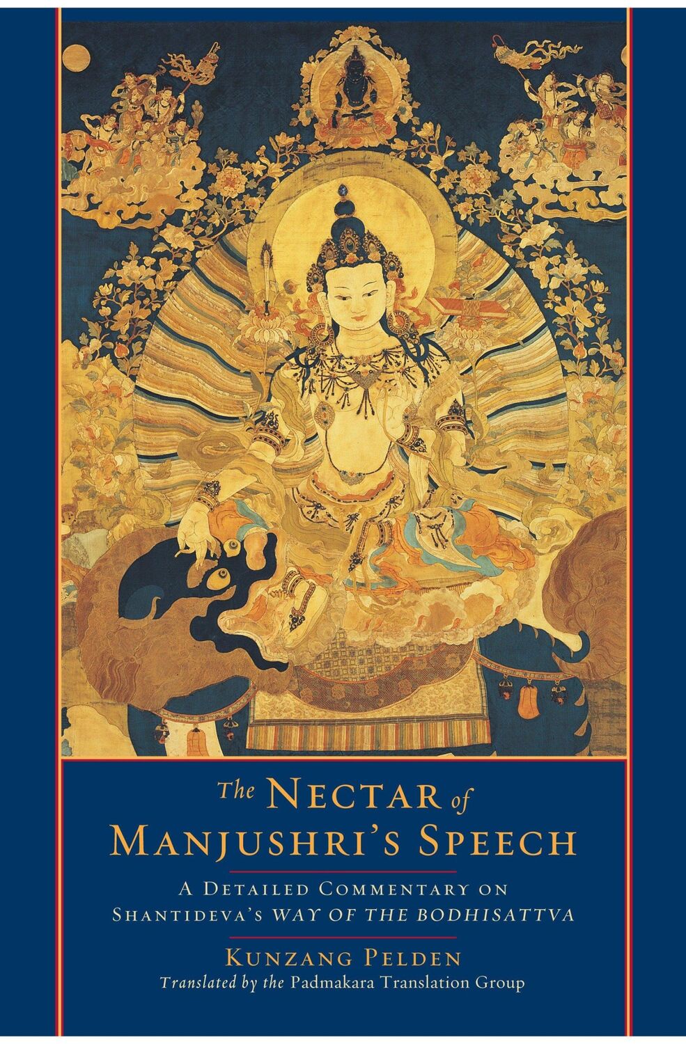 Cover: 9781590306994 | The Nectar of Manjushri's Speech: A Detailed Commentary on...