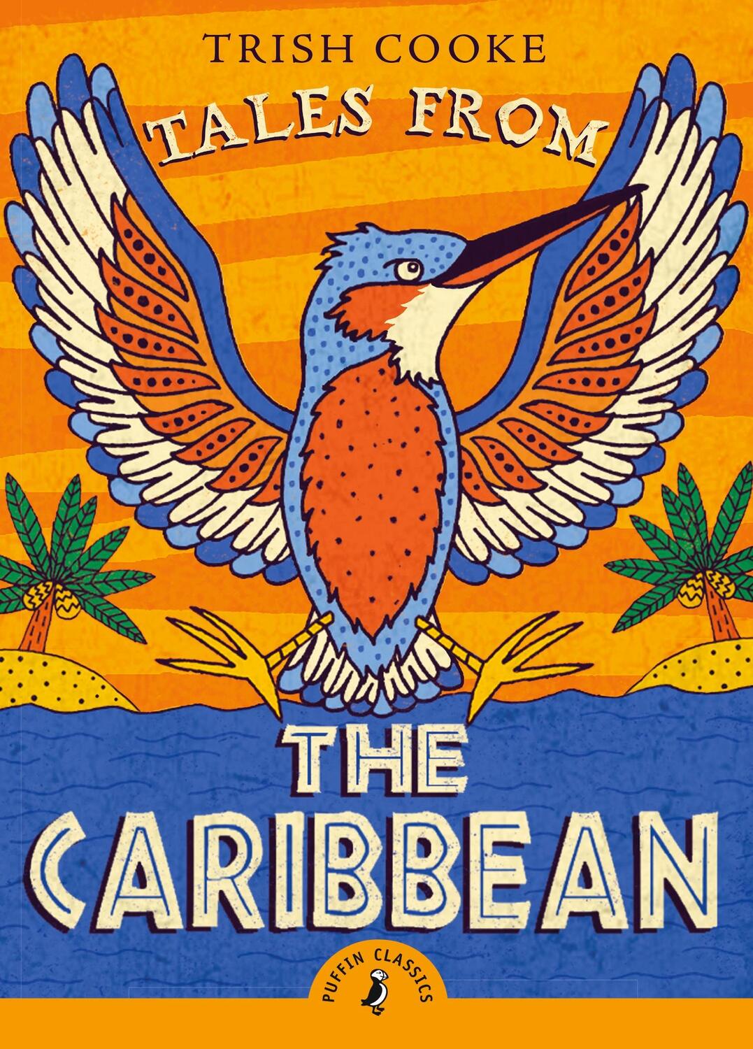 Cover: 9780141373089 | Tales from the Caribbean | Trish Cooke | Taschenbuch | Englisch | 2017