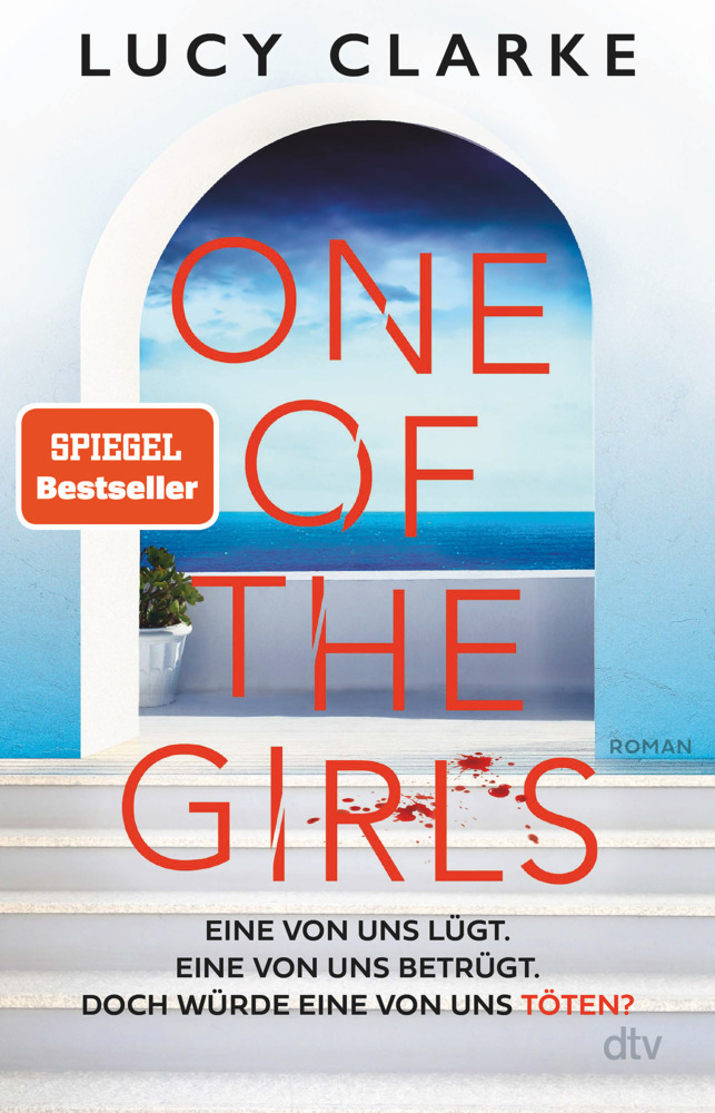 Cover: 9783423263597 | One of the Girls | Lucy Clarke | Taschenbuch | 432 S. | Deutsch | 2023