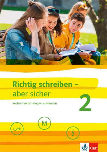 Cover: 9783122179120 | Richtig schreiben - aber sicher 2. Schülerarbeitsheft mit Lösungen...