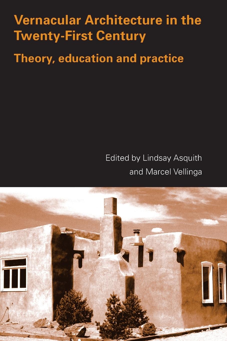 Cover: 9780415357951 | Vernacular Architecture in the 21st Century | Lindsay Asquith (u. a.)