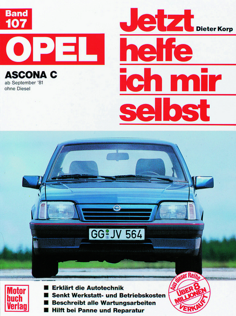 Cover: 9783879439362 | Opel Ascona C | Dieter Korp (u. a.) | Taschenbuch | 274 S. | Deutsch