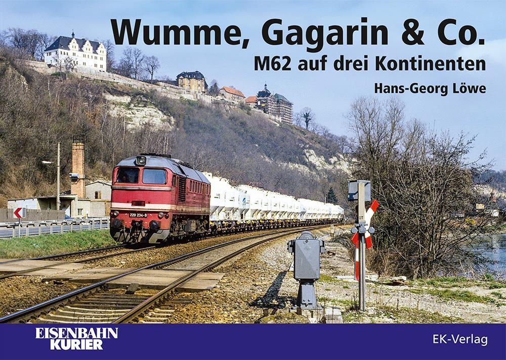 Cover: 9783844662375 | Wumme, Gagarin &amp; Co. | M62 auf drei Kontinenten | Hans-Georg Löwe