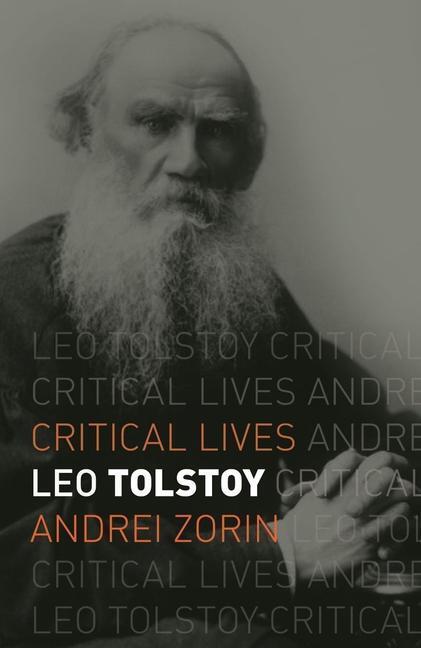 Cover: 9781789141993 | Leo Tolstoy | Andrei Zorin | Taschenbuch | Critical Lives | Englisch