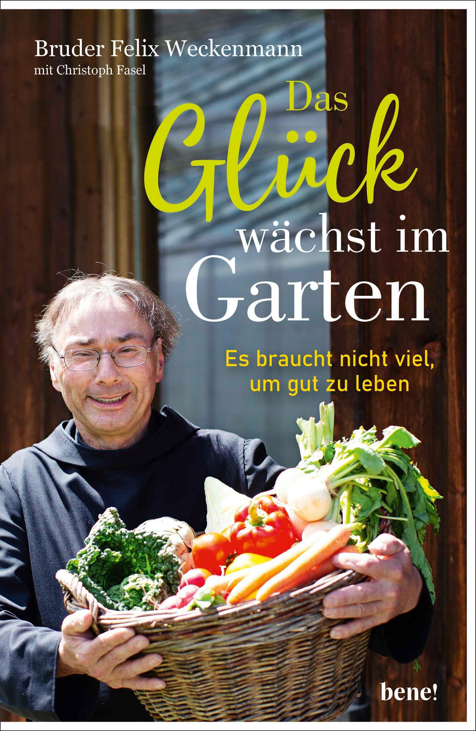 Cover: 9783963402081 | Das Glück wächst im Garten | Es braucht nicht viel, um gut zu leben