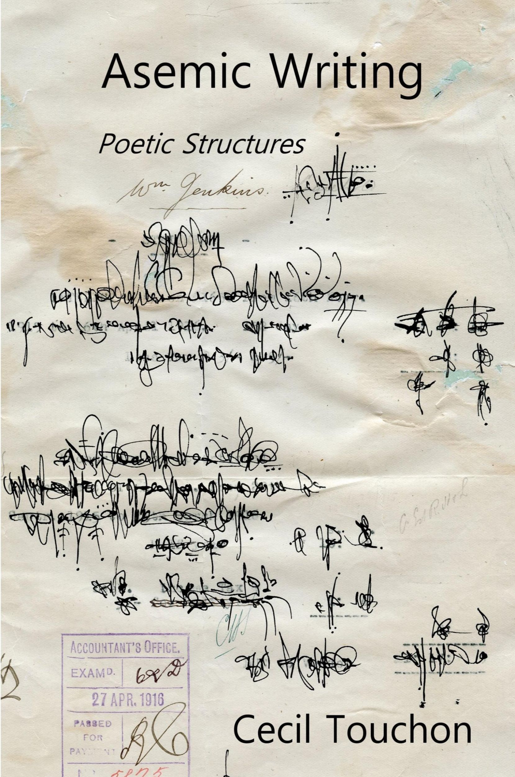 Cover: 9781794786301 | Asemic Writing - Poetic Structures | Cecil Touchon | Taschenbuch