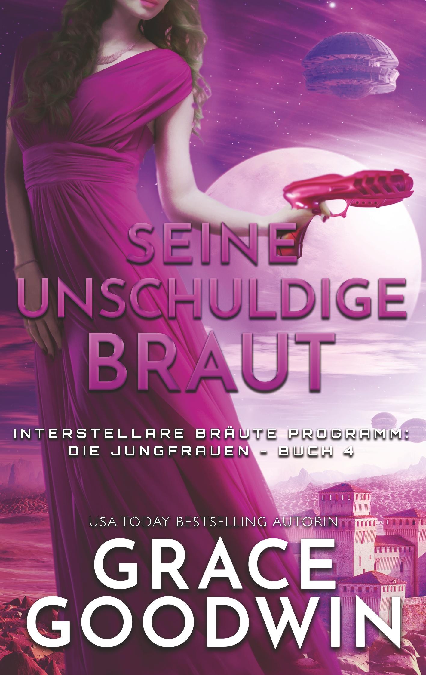 Cover: 9781795910644 | Seine unschuldige Braut | Grace Goodwin | Taschenbuch | Paperback