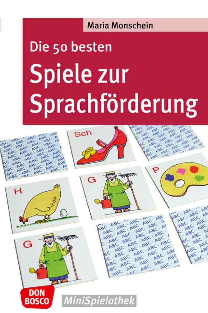 Cover: 9783769816143 | Die 50 besten Spiele zur Sprachförderung | Maria Monschein | Buch