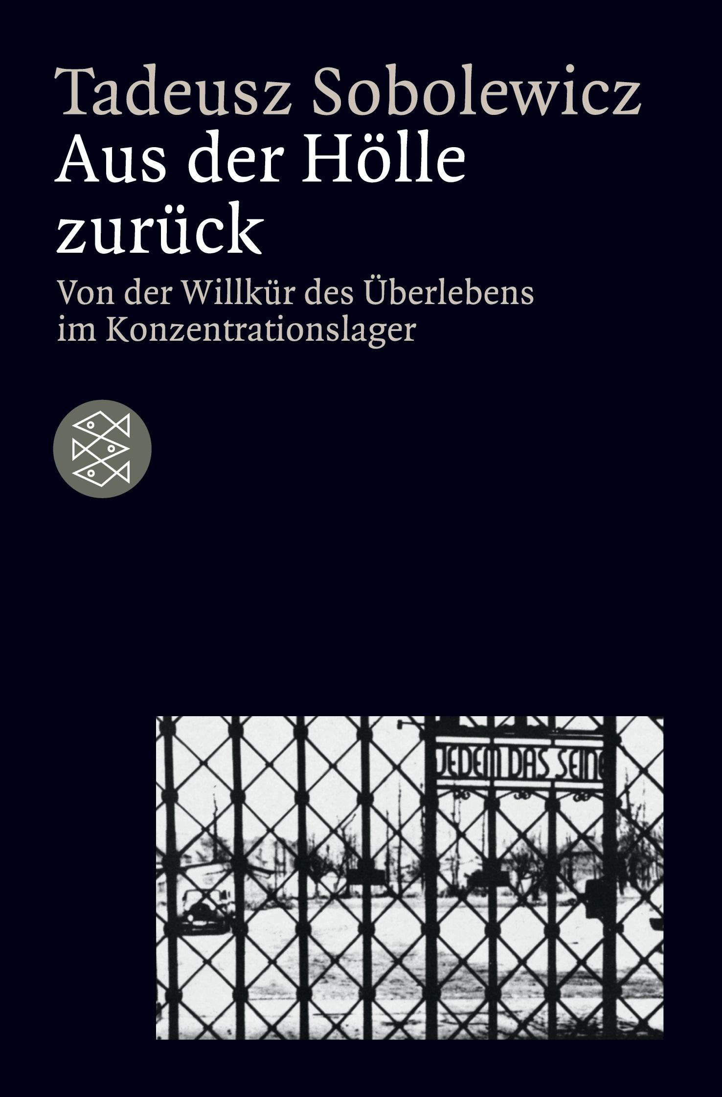 Cover: 9783596141791 | Aus der Hölle zurück | Tadeusz Sobolewicz | Taschenbuch | 254 S.