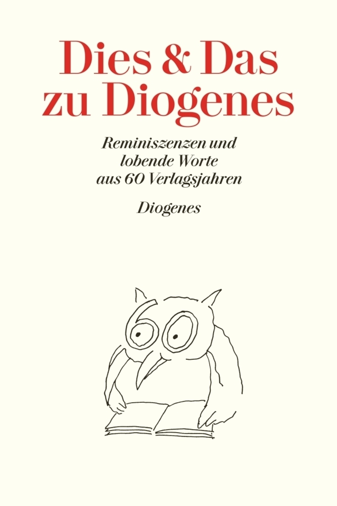 Cover: 9783257056167 | Dies und Das zu Diogenes | Daniel Kampa | Buch | 248 S. | Deutsch