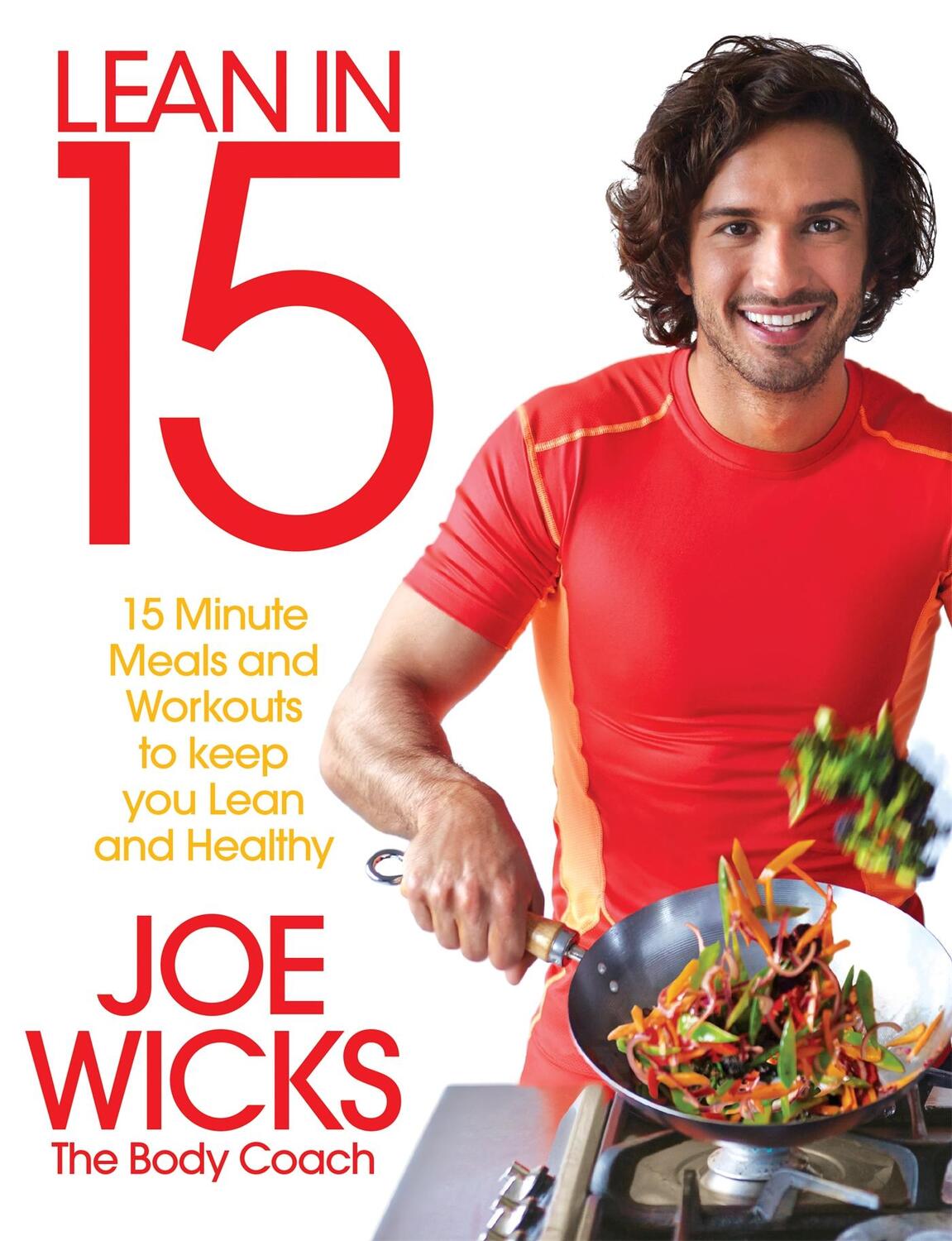 Cover: 9781509800667 | Lean in 15 - The Shift Plan | Joe Wicks | Taschenbuch | Englisch