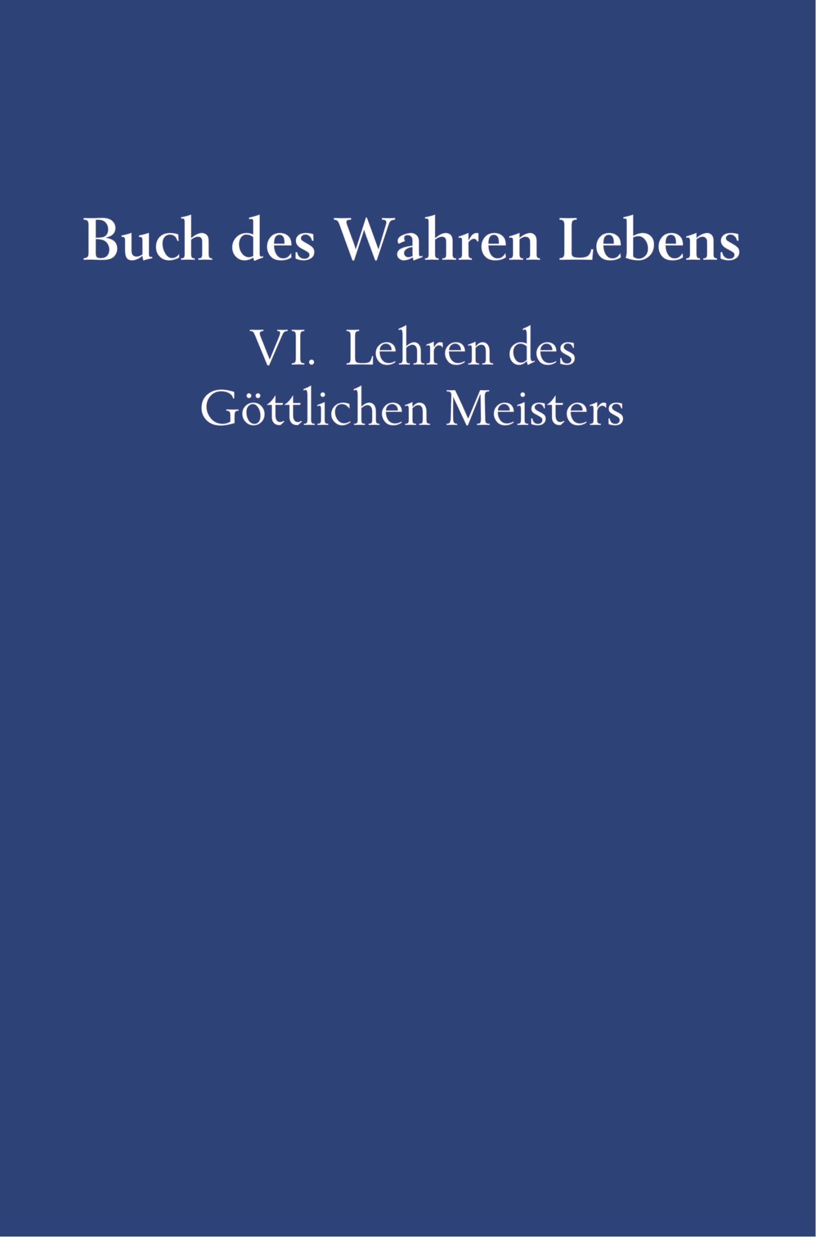 Cover: 9789463860611 | Buch des Wahren Lebens | VI. Lehren des Göttlichen Meisters | Hosta