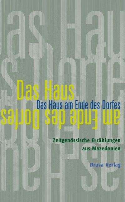 Cover: 9783854353607 | Das Haus am Ende des Dorfes | Buch | 240 S. | Deutsch | 2001