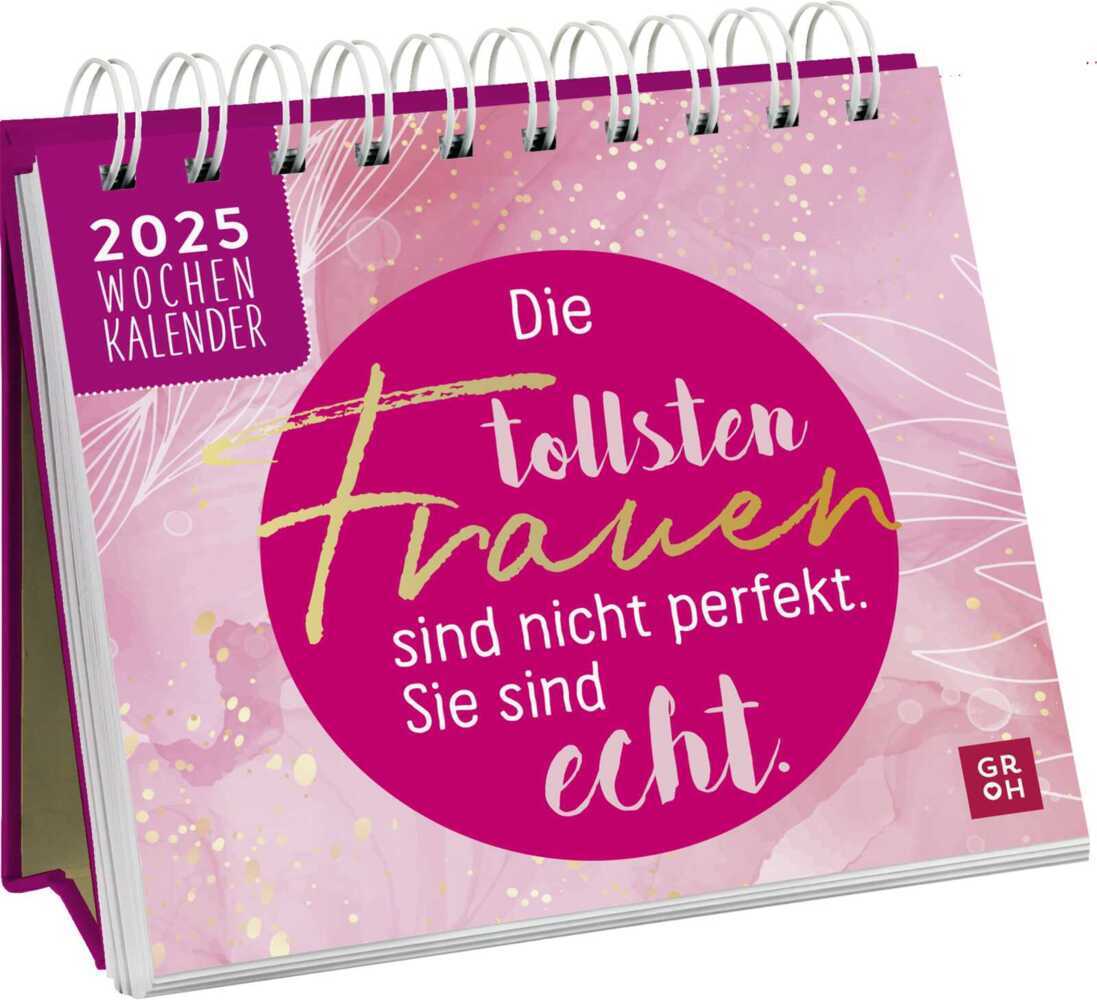 Cover: 4036442011928 | Mini-Wochenkalender 2025: Die tollsten Frauen sind nicht perfekt,...