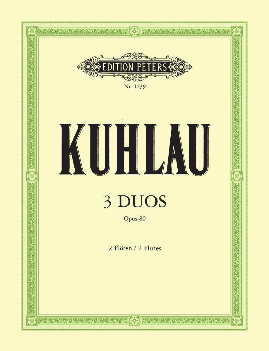 Cover: 9790014006754 | 3 Duos for Flutes Op. 80 | Friedrich Kuhlau | Taschenbuch | Buch