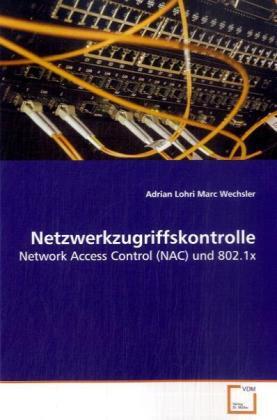 Cover: 9783639104356 | Netzwerkzugriffskontrolle | Network Access Control (NAC) und 802.1x