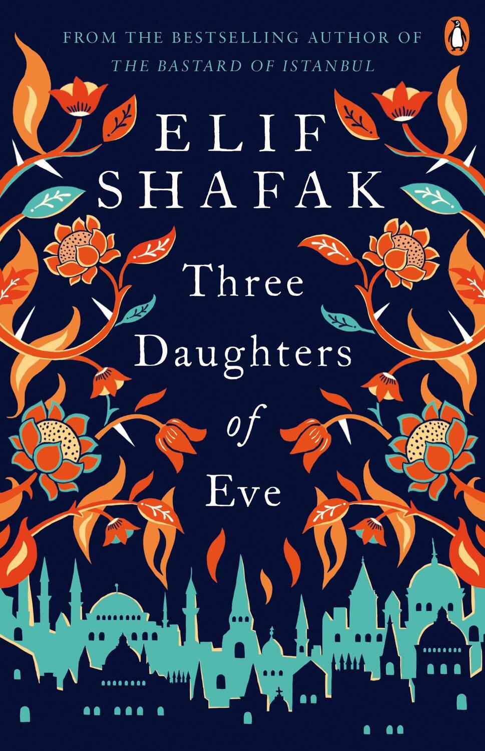 Cover: 9780241979921 | Three Daughters of Eve | Elif Shafak | Taschenbuch | 368 S. | Englisch