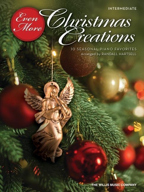 Cover: 9781705103319 | Even More Christmas Creations: 10 Seasonal Piano Favorites Arranged...