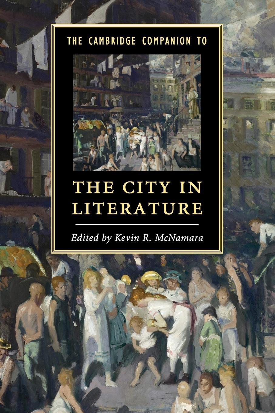 Cover: 9781107609150 | The Cambridge Companion to the City in Literature | Kevin. R. McNamara