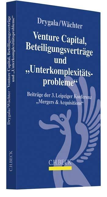 Cover: 9783406716751 | Venture Capital, Beteiligungsverträge und 'Unterkomplexitätsprobleme'