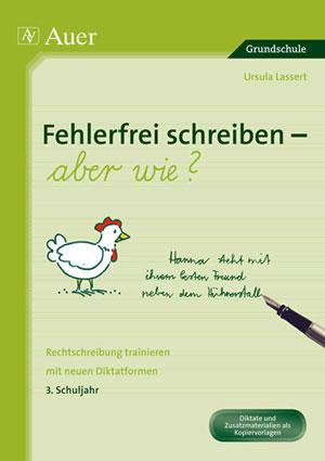 Cover: 9783403066071 | Fehlerfrei schreiben - aber wie? 3. Schuljahr | Ursula Lassert | 92 S.