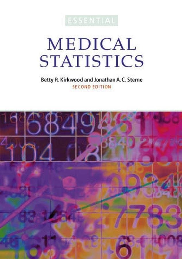 Cover: 9780865428713 | Essentials of Medical Statistics | Betty R. Kirkwood (u. a.) | Buch