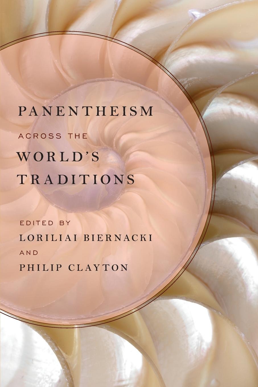 Cover: 9780199989904 | Panentheism Across the World's Traditions | Loriliai Biernacki | Buch