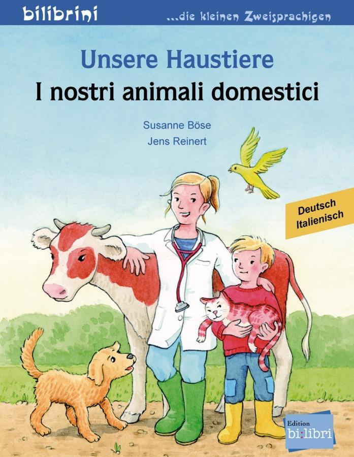 Cover: 9783198795996 | Unsere Haustiere. Kinderbuch Deutsch-Italienisch | Susanne Böse | 2020