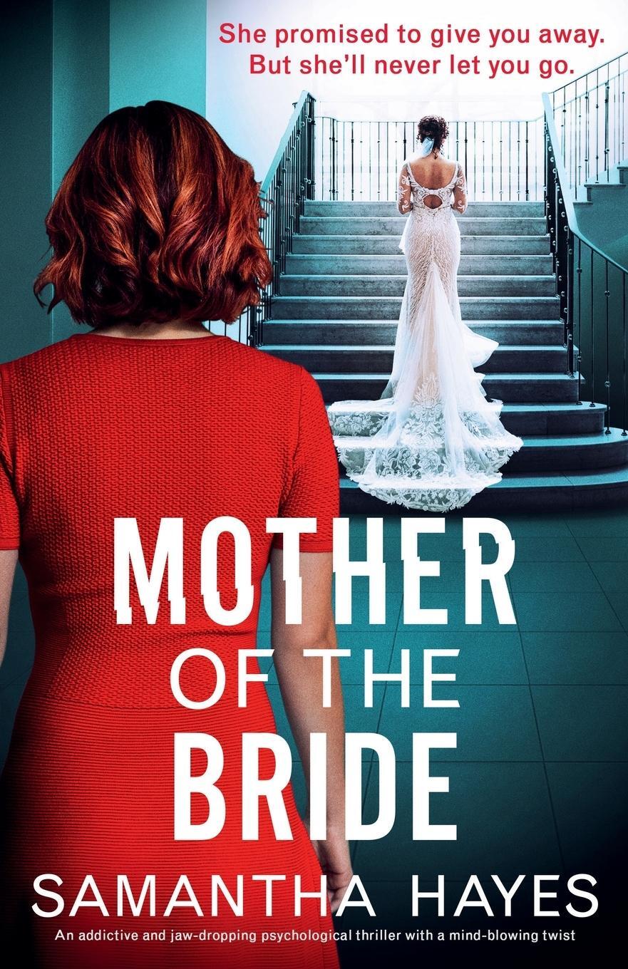 Cover: 9781837909674 | Mother of the Bride | Samantha Hayes | Taschenbuch | Paperback | 2024