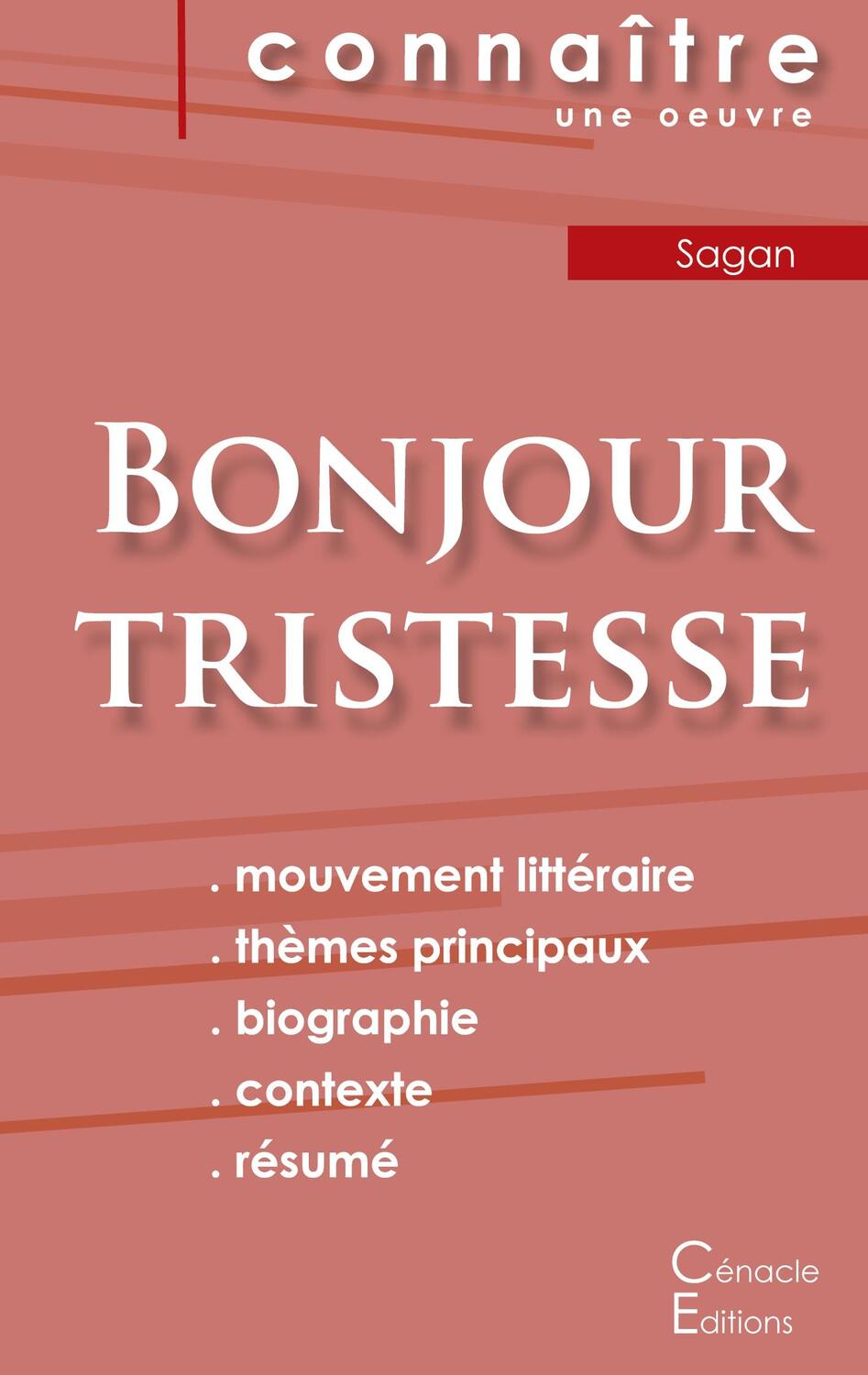 Cover: 9782367885988 | Fiche de lecture Bonjour tristesse de Françoise Sagan (Analyse...