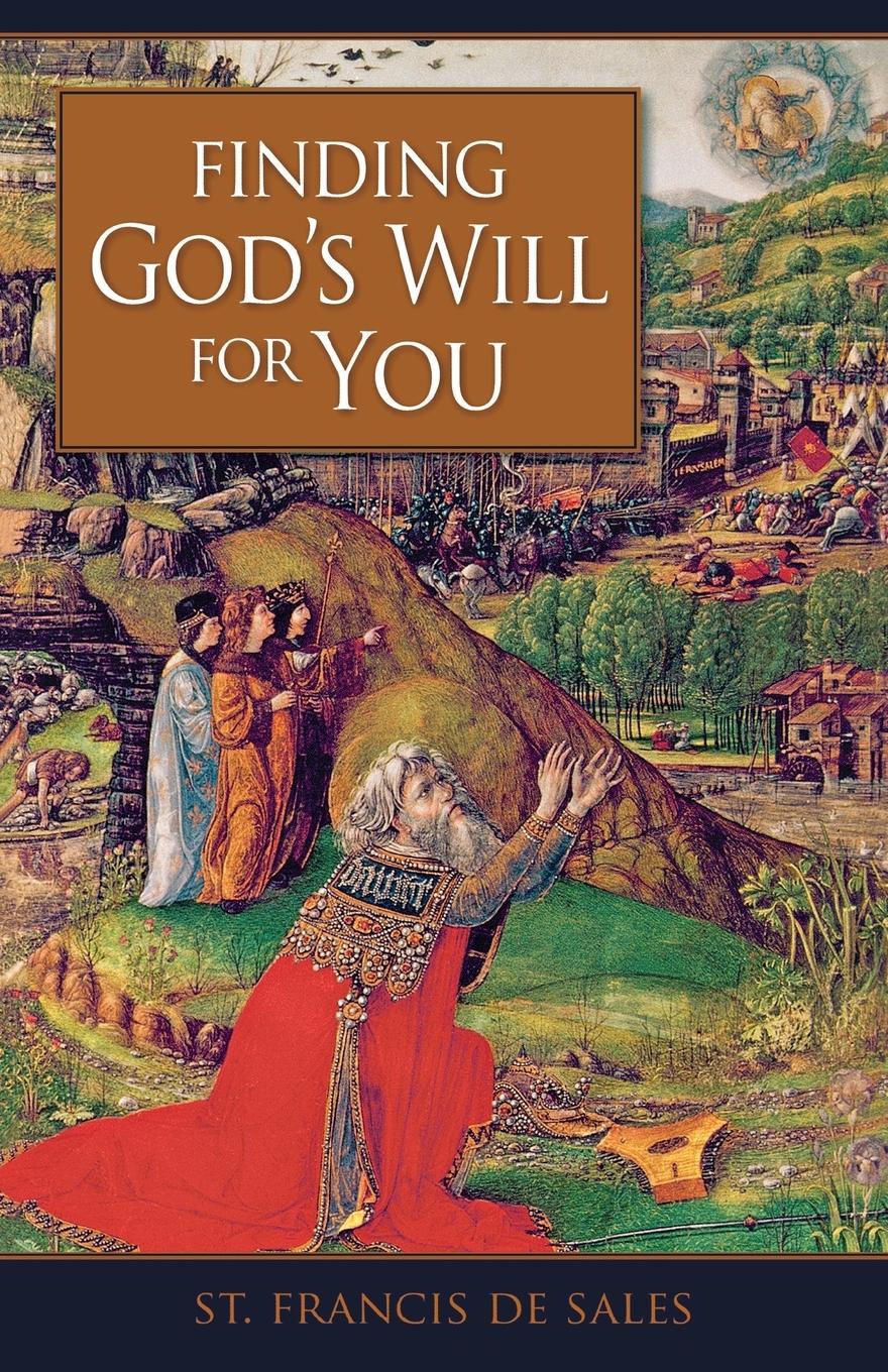 Cover: 9781622829071 | Finding God's Will for You | St Francis De Sales | Taschenbuch | 1998