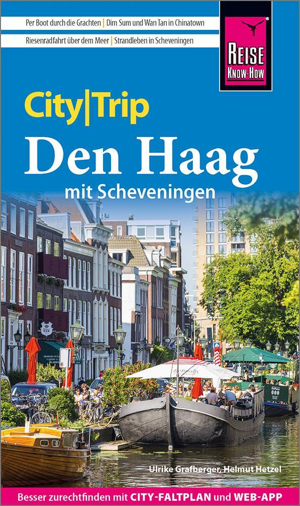 Cover: 9783831739165 | Reise Know-How CityTrip Den Haag mit Scheveningen | Grafberger (u. a.)