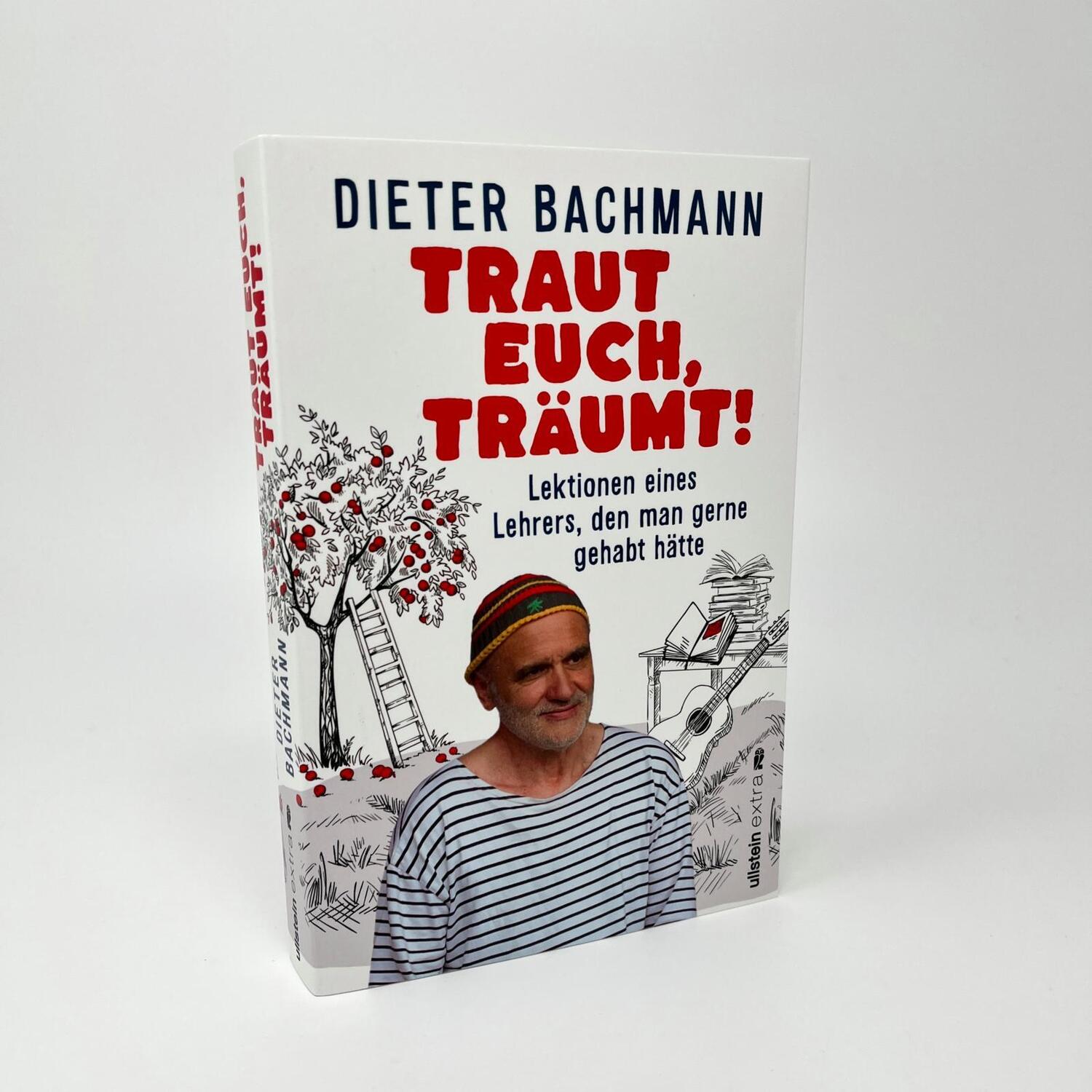 Bild: 9783864932335 | Traut euch, träumt! | Dieter Bachmann | Taschenbuch | 272 S. | Deutsch