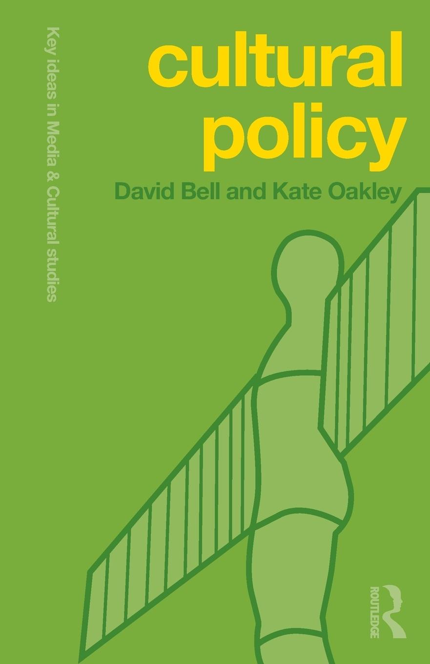 Cover: 9780415665018 | Cultural Policy | David Bell (u. a.) | Taschenbuch | Englisch | 2014