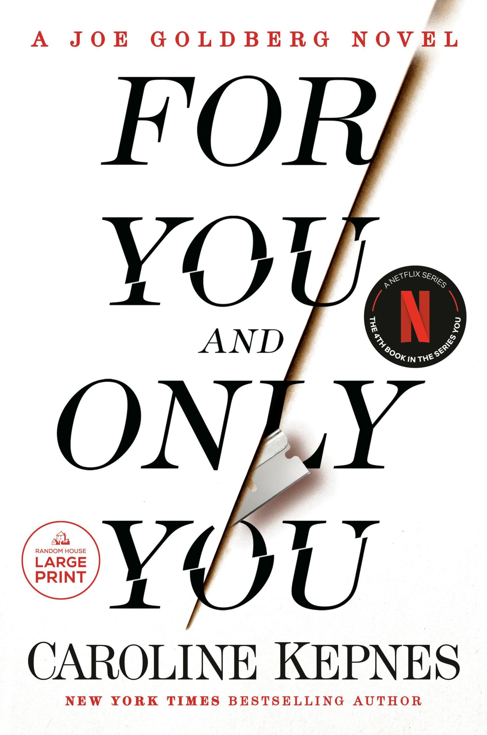 Cover: 9780593678534 | For You and Only You | A Joe Goldberg Novel | Caroline Kepnes | Buch