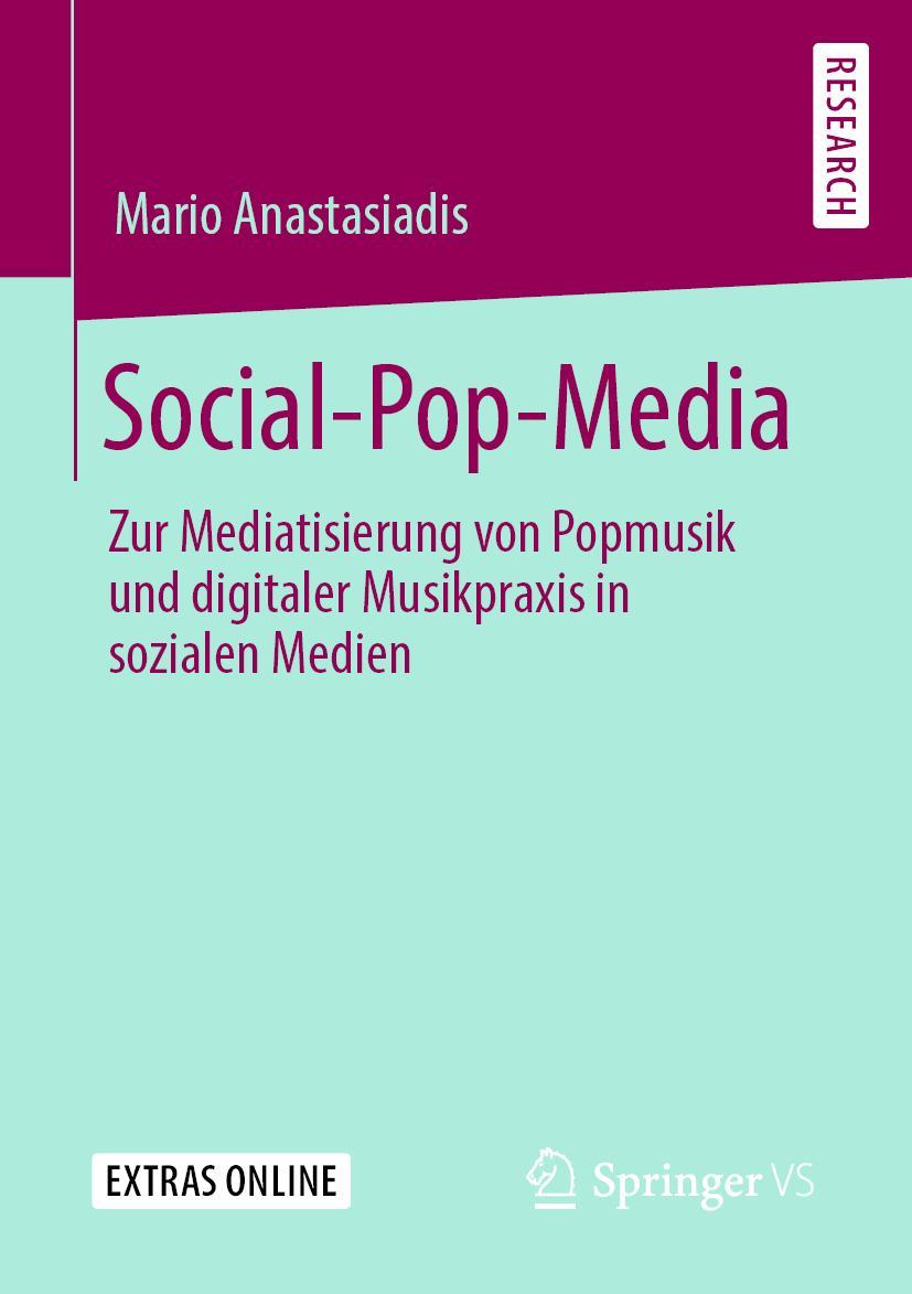 Cover: 9783658278816 | Social-Pop-Media | Mario Anastasiadis | Taschenbuch | xi | Deutsch